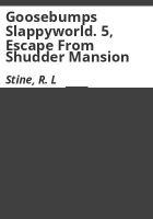 Goosebumps_Slappyworld__5__Escape_from_Shudder_Mansion